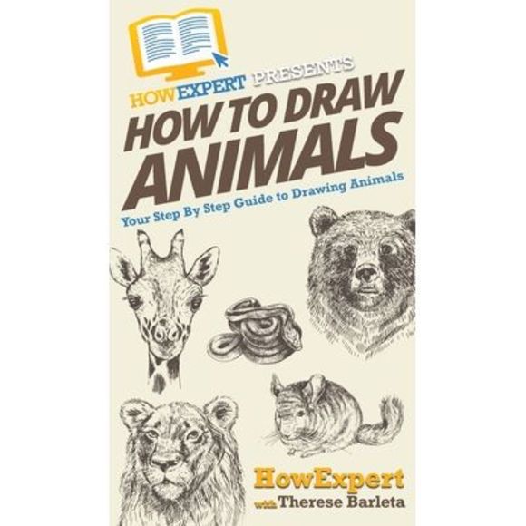 How To Draw Animals: Your Step By Step Guide To Drawing Animals -- Howexpert - Picture 1 of 1